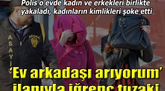 Evli kadınlara fuhuş tuzağı kurdu!