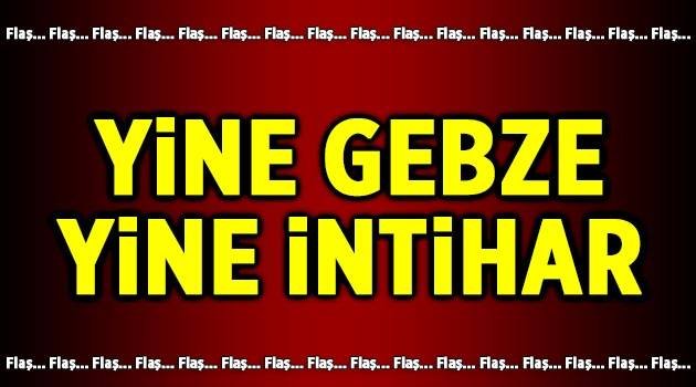 Gebze'de intihar girişimi!