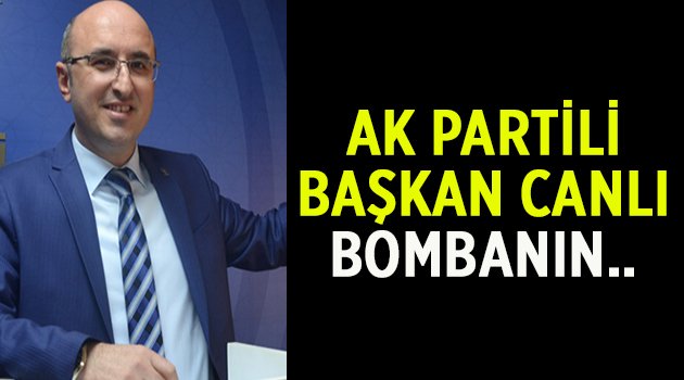 Gerçek canlı bomba Akar’dır