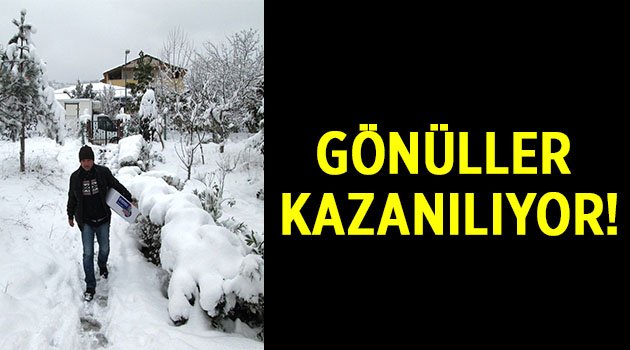 Gönüller kazanılıyor!