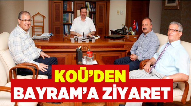 KOÜ’den Bayram’a ziyaret