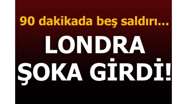 Londra'da beş ayrı noktada asitli saldırı