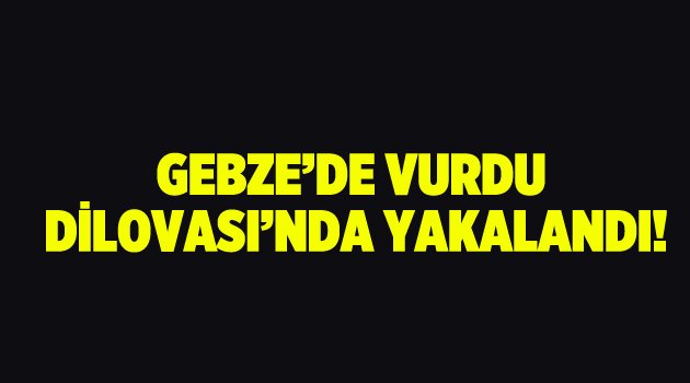 Silahlı yaralamaya karışan zanlı yakalandı!