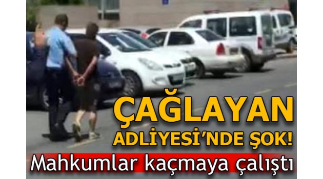  İstanbul Adliyesi’nde firar girişimi