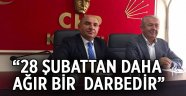 28 Şubat’tan daha ağır bir darbedir