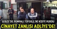 Cinayet zanlısı adliyeye sevk edildi!