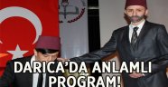 Darıca'da anlamlı program!