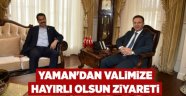 Yaman'dan valimize hayırlı olsun ziyareti