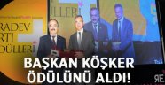 Başkan Köşker’e ‘Pozitif Başkan’ ödülü!