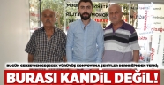 Burası Kandil değil!