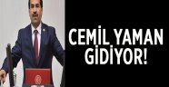 Cemil Yaman gidiyor!