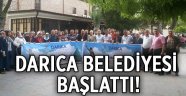 Darıca Belediyesi başlattı!