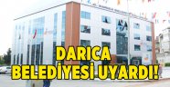 Darıca Belediyesi'nden vatandaşlara uyarı