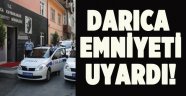 Darıca Emniyeti’nden Uyarı