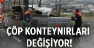 Dilovası’nda çöp konteynırları yenileniyor