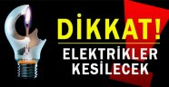 Elektrikler kesilecek