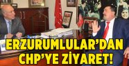 Erzurumlular’dan CHP’ye ziyaret