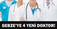 Gebze'ye doktor atandı