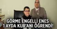 Görme engelli minik Enes, Kur’an’ı 1 ayda öğrendi