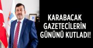 Karabacak Gazetecilerin gününü kutladı!