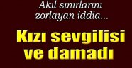 Kızının sevgilisine damadını öldürttü