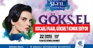 Kocaeli Fuarı, Göksel’i konuk ediyor