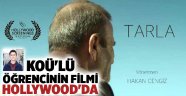 KOÜ'lü öğrencinin filmi Hollywood'da