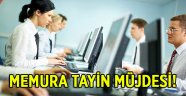 Memura tayin müjdesi geldi