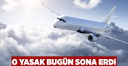 O yasak bugün sona erdi