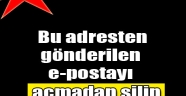 Sahte e-postalara karşı uyardı