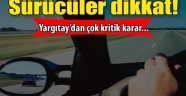 Sürücüler DİKKAT!