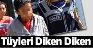 Tüyleri Diken Diken Eden Olay