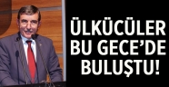 Ülkücüler bu gecede buluştu!