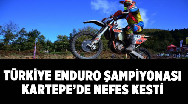 Türkiye Enduro Şampiyonası Kartepe’de nefes kesti