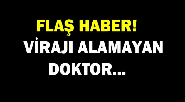 Viraja hızlı giren doktor...