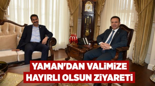 Yaman'dan valimize hayırlı olsun ziyareti